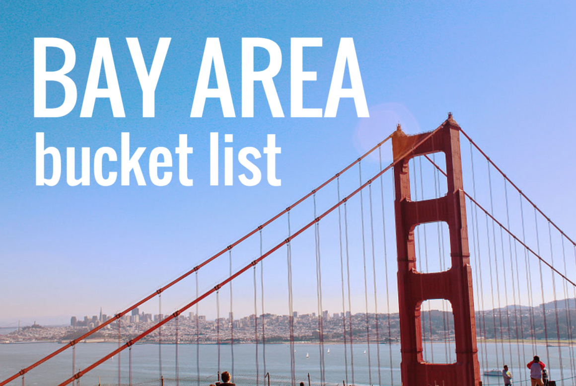 bay area bucket list