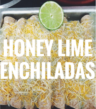 honeylime enchiladas