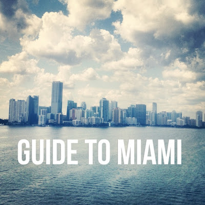 guide to MIAMI + our video